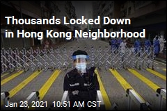 Hong Kong Neighborhood Locked Down to Contain Virus
