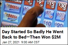 Day Started So Badly He Went Back to Bed&mdash;Then Won $2M