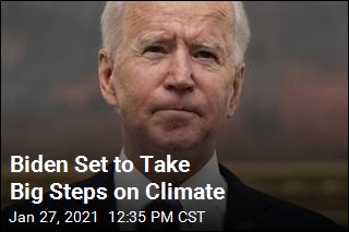 Biden Set to Take Big Steps on Climate