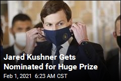 Jared Kushner Nominated for Nobel Peace Prize