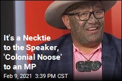 It&#39;s a Necktie to the Speaker, &#39;Colonial Noose&#39; to an MP
