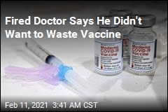 Doctor Fired for Giving Away Vaccine Doses Speaks Out