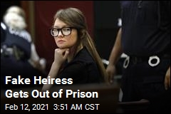 Fake Heiress Anna Sorokin Released From Prison