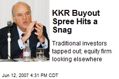 KKR Buyout Spree Hits a Snag