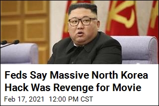 Feds Say Massive North Korea Hack Was Revenge for Movie