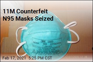 DHS Seizes 11 Million Counterfeit N95 Masks