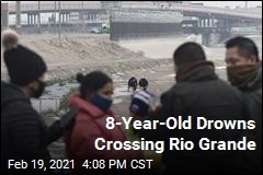 8-Year-Old Drowns Crossing Rio Grande