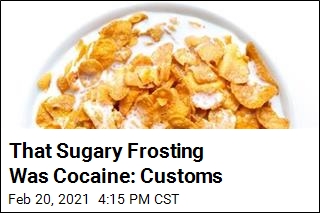 Agents Intercept Corn Flakes With a Cocaine Coating