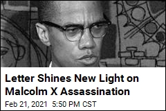 Letter Shines New Light on Malcolm X Assassination