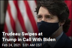 Here&#39;s How the Biden-Trudeau Call Went