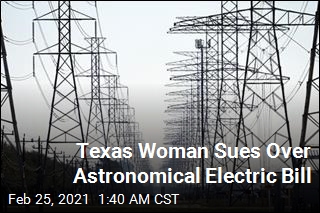 Texas Woman Sues Over $9,546 Electricity Bill