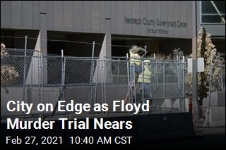 City on Edge as Floyd Murder Trial Nears