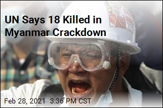 UN Says 18 Killed in Myanmar Crackdown
