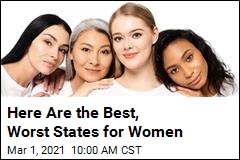 Here Are the Best, Worst States for Women