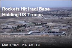 Rockets Hit Iraqi Base Holding US Troops