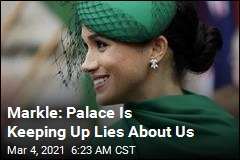 Markle: Palace Is Keeping Up Lies About Us