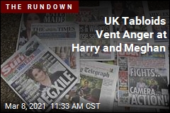 How UK Tabloids Covered Harry and Meghan&#39;s Interview
