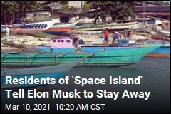 As SpaceX Eyes &#39;Space Island,&#39; Residents Claim &#39;Genocide&#39;