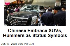 Chinese Embrace SUVs, Hummers as Status Symbols