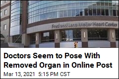 Doctors Seem to Pose With Removed Organ in Online Post