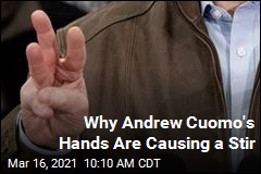 Accuser: Cuomo Preoccupied With Size of His Hands