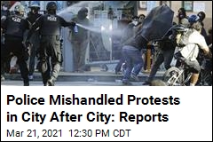 Police were Unprepared for Such Large Protests: Reports