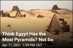 You Know Egypt&#39;s Pyramids. You&#39;d Be Wise to Know These