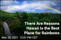 For the Best Rainbows on Earth, Science Is on Hawaii&#39;s Side
