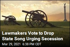 Lawmakers Vote to Drop State Song Urging Secession