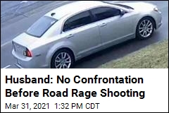 Husband: No Confrontation Before Road Rage Shooting