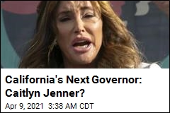Caitlyn Jenner Weighs Run for California Governor
