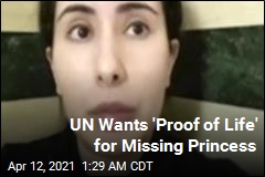 UN Wants &#39;Proof of Life&#39; for Missing Princess