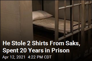 He Stole 2 Shirts From Saks, Spent 20 Years in Prison