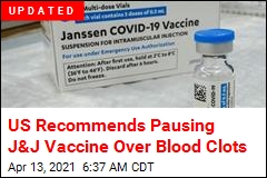 Feds Recommend Pausing J&amp;J Vaccine Over Blood Clots