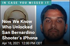 We Now Know Who Unlocked San Bernardino Shooter&#39;s iPhone