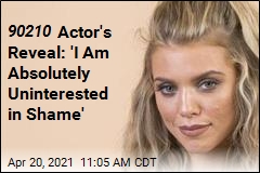 90210 Actor&#39;s Reveal: &#39;I Am Absolutely Uninterested in Shame&#39;