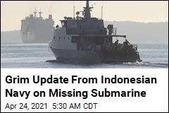 Missing Submarine Declared &#39;Sunk&#39; After Items Emerge