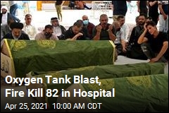 Oxygen Tank Blast, Fire Kill 82 in Hospital