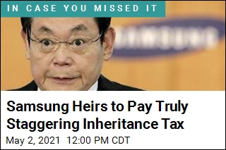 Samsung Heirs to Pay Truly Staggering Inheritance Tax