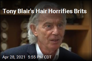 Tony Blair&#39;s Hair Horrifies Brits