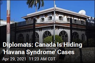 Diplomats: Canada Is Hiding &#39;Havana Syndrome&#39; Cases