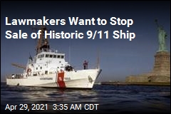 Lawmakers Push to Save Historic 9/11 Ship