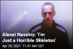 Alexei Navalny: &#39;I&#39;m Just a Horrible Skeleton&#39;