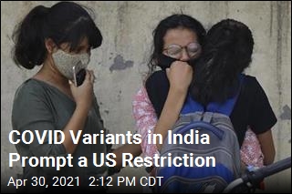 US Restricts Travel From India Amid COVID Spike