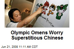 Olympic Omens Worry Superstitious Chinese