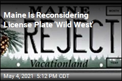 Maine Rethinks Decision to Stop Vetting Vanity Plates