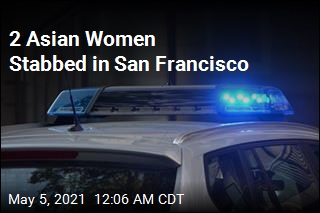 2 Asian-American Women Stabbed in San Francisco