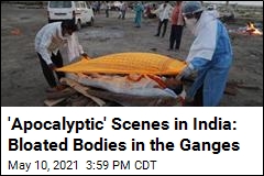 A New Horror in India: Bodies Wash Up on Ganges&#39; Banks