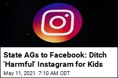 Dozens of State AGs Oppose &#39;Instagram for Kids&#39; Plan