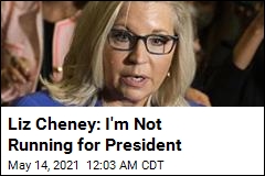 Cheney Says She Won&#39;t Run for President in 2024